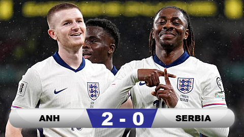 Anh toàn thắng ở vòng loại World Cup, Serbia chính thức bị loại